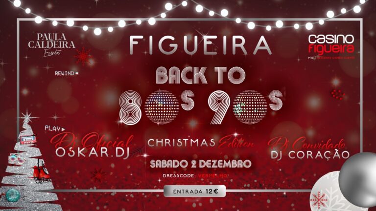 figueira back to 80 and 90 casino 2023 natal