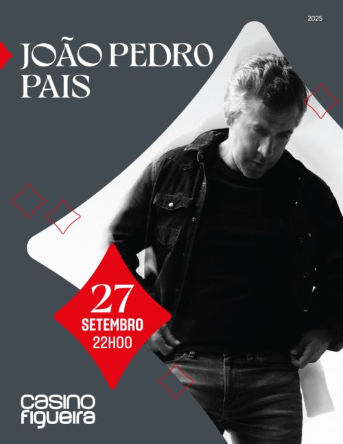 joao pedro pais casino figueira 2025